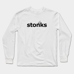 stonks Long Sleeve T-Shirt